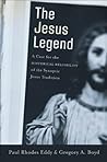 The Jesus Legend:...