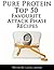Pure Protein Top 50 Favourite Attack Phase Diet Recipes by Leslie Johnson