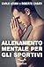 Allenamento mentale per gli sportivi