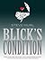 Blick’s Condition: 'I'm not...