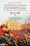 O Republicanismo em Portugal