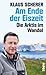 Am Ende der Eiszeit: Die Arktis im Wandel (German Edition)