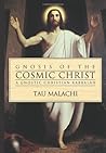 Book cover for Gnosis of the Cosmic Christ: A Gnostic Christian Kabbalah (Gnostic, 2)