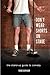 Don't Wear Shorts on Stage...The Stand-up Guide to Comedy