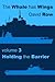 The Whale Has Wings Vol 3 - Holding the Barrier by David Row