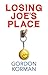 Losing Joe's Place by Gordon Korman