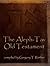 The Aleph-Tav Old Testament