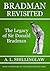 Bradman Revisited by A.L. Shillinglaw