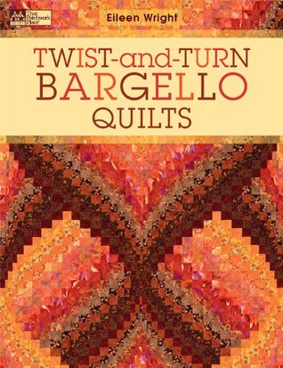 Twist-and-Turn Bargello Quilts (Kindle Edition)