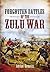 Forgotten Battles of the Zu...