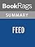 Summary & Study Guide Feed by Matthew Tobin Anderson