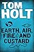 Earth, Air, Fire and Custard (J. W. Wells & Co., #3)