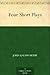 Four Short Plays