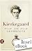 Kierkegaard für Gestresste (insel taschenbuch) (German Edition)