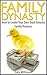 Duck Dynasty How to Create Your Own Duck Dynasty Family Business by Gary Wittmann