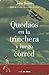 Quedaos en la trinchera y l...