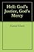 Hell: God's Justice, God's ...