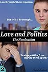 Love and Politics - The Nomination (BBW Erotic Romance Book 2)