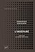 L'inséparé. Essai sur le monde sans Autre