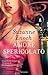 Amore spericolato