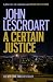 A Certain Justice