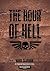 The Hour of Hell (Fellguard...