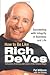 How to Be Like Rich DeVos: Succeeding with Integrity in Business and Life