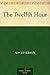 The Twelfth Hour