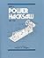 Build a Power Hacksaw With Vise by Vincent R. Gingery Build a Power Hacksaw With Vise by Vincent R. Gingery