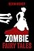 Zombie Fairy Tales: The Com...