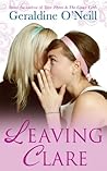 Leaving Clare: Love, Secrets, and Second Chances Leaving Clare: Love, Secrets, and Second Chances