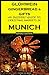 GLÜHWEIN, GINGERBREAD & GIFTS. An Insiders' Guide to the Christmas Markets in Munich (Insiders Guids Book 6)