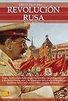 Breve historia de la Revolución rusa