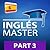 INGLÉS MASTER, Parte 3 (340...