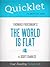 Quicklet on Thomas Friedman's The World Is Flat (CliffNotes-like Book Summary)