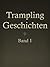 Trampling Geschichten - Band 1 (German Edition)
