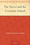 The Novel and the Common School The Novel and the Common School