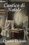 Cantico di Natale by Charles Dickens