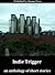 Indie Trigger