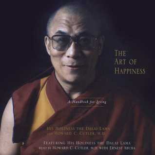 The Art of Happiness: A Handbook for Living