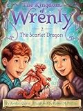 The Scarlet Dragon (The Kingdom of Wrenly, #2) 