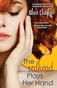The Redhead Plays Her Hand