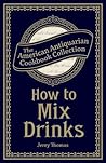 How to Mix Drinks...