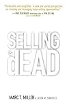 Selling is Dead: Moving Beyond Traditional Sales Roles and Practices to Revitalize Growth Selling is Dead: Moving Beyond Traditional Sales Roles and Practices to Revitalize Growth