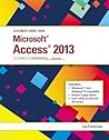 Illustrated Course Guide: Microsoft Access 2013 Advanced Illustrated Course Guide: Microsoft Access 2013 Advanced