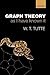 Graph Theory As I Have Know...