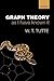 Graph Theory As I Have Known It (Oxford Lecture Series in Mathematics and Its Applications)