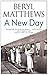 A New Day by Beryl Matthews