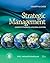 Strategic Management: Competitiveness and Globalization- Concepts and Cases, 11th Edition