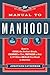 The Manual to Manhood: How ...